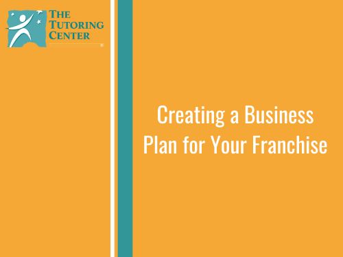 Creating a Business Plan for Your Franchise