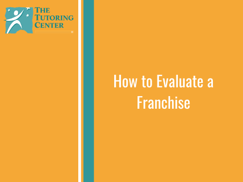 How to Evaluate a Franchise