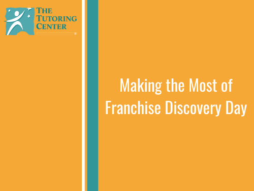 Making the Most of Franchise Discovery Day