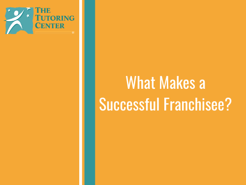What Makes a Successful Franchisee?
